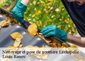 Nettoyage et pose de gouttière  lachapelle-82120 Louis Renov